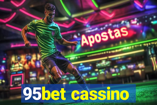 95bet cassino